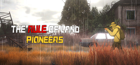 The Rule of Land - Pioneers
