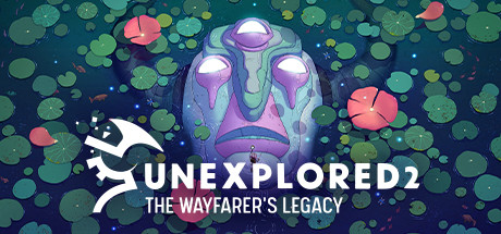 Unexplored 2 - The Wayfarer's Legacy