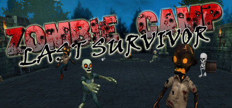 Zombie Camp - Last Survivor